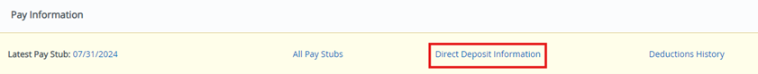 A screenshot of Pay Information from Piratenet, with areas for Latest Pay Stub, All Pay Stubs, a Direct Deposit Information area with a box around it, and Deductions History. 