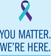 You matter. We're Here.